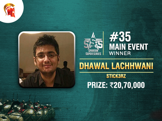Dhawal Lachhwani ships prestigious SSS Main Event