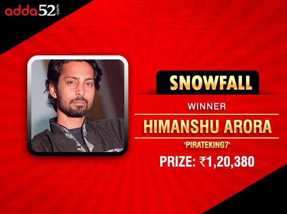 Himanshu Arora ships first ever SnowFall on Adda52