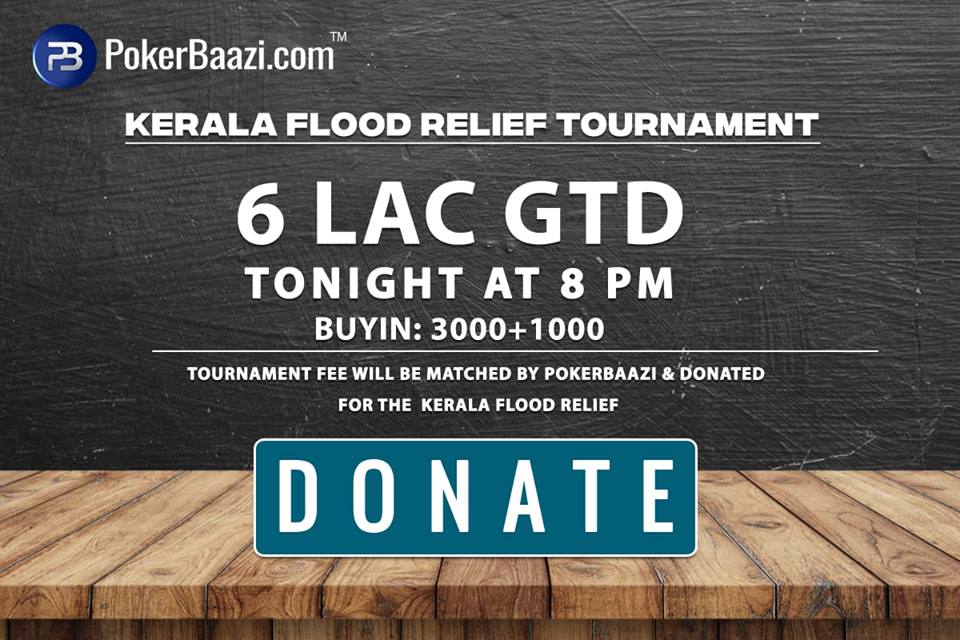 PokerBaazi to host Kerala Flood Relief Tournament Tonight