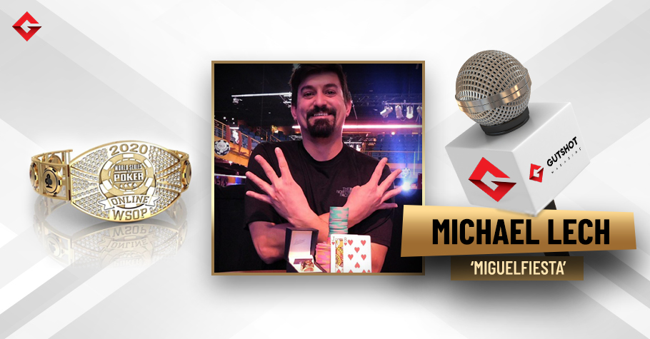 In conversation with WSOP 2020 Bracelet Winner Michael Lech