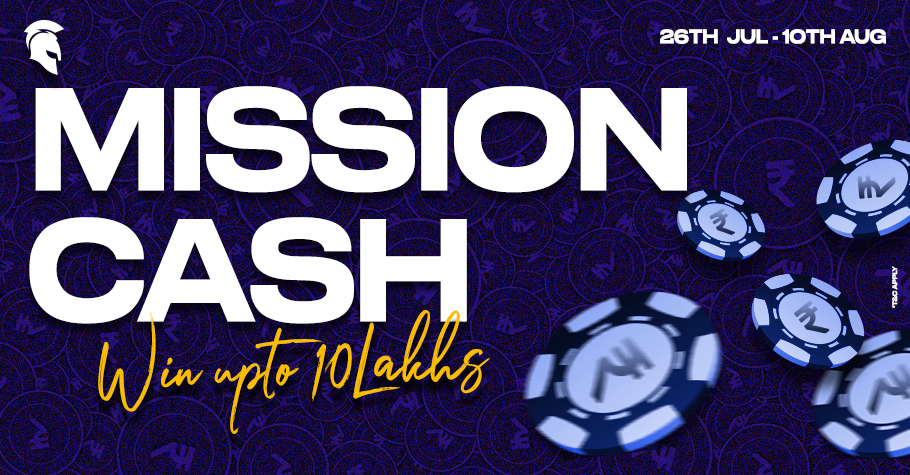 Spartan Poker presents MISSION CASH upto 10 lakhs