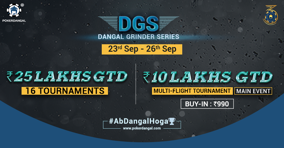 Get ready for PokerDangal's DGS assuring INR 25 Lakhs