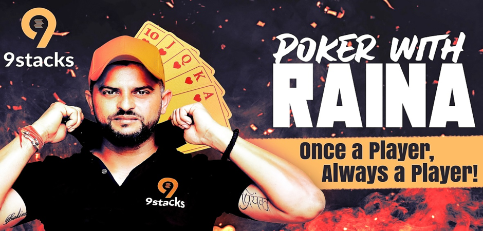 Play the INR 1 Lakh GTD 'Raina Freeroll' on 9stacks today!