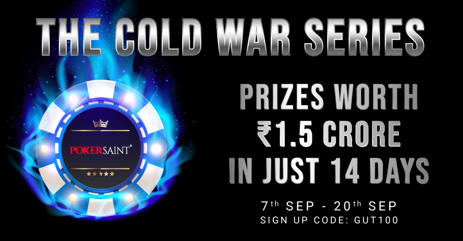 PokerSaint's 'The Cold War Series' assures INR 1.5 Crores