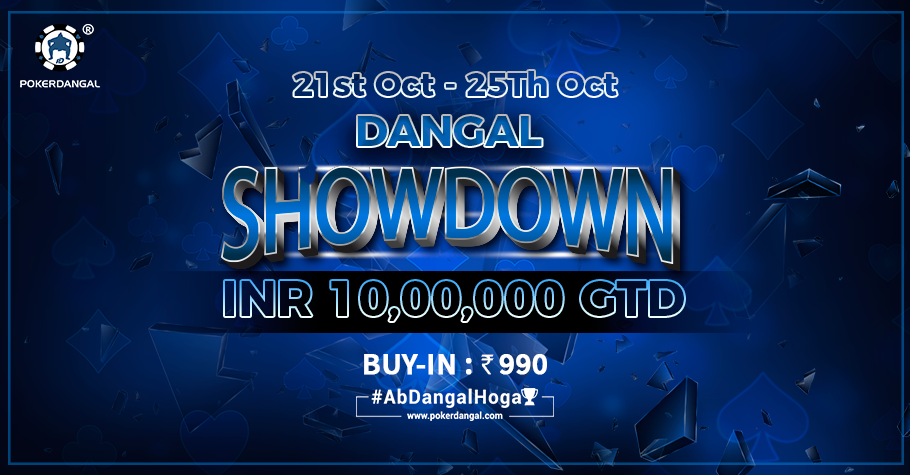 Get Ready for PokerDangal's massive SHOWDOWN!