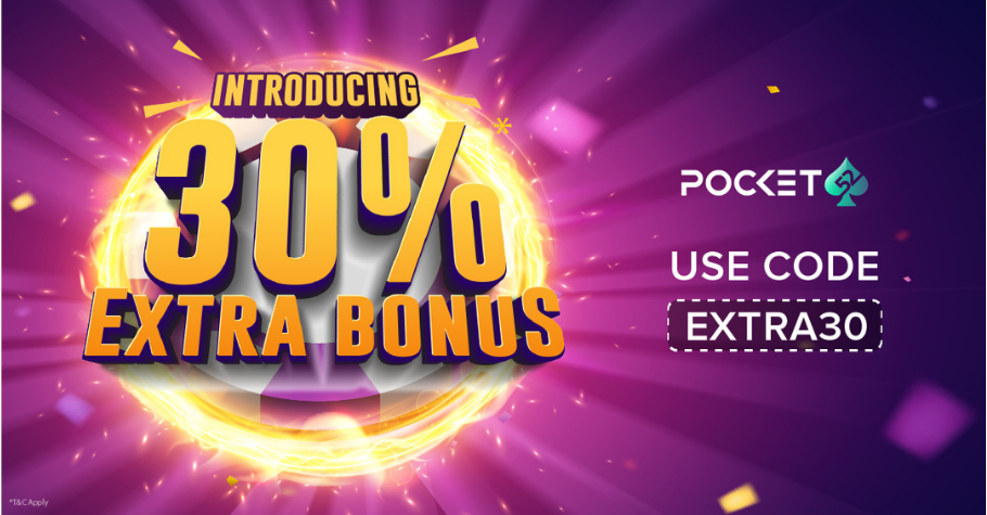 Grab Pocket52's Extra 30% Deposit Bonus Now!