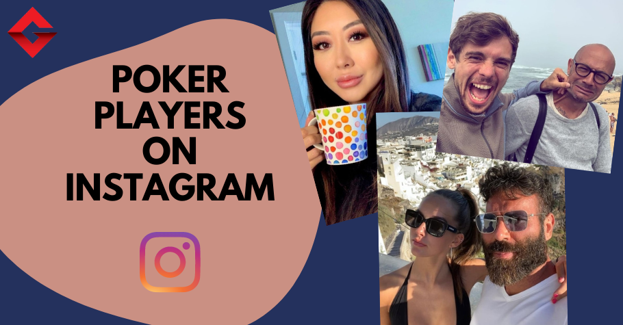 5 Poker Players To Follow On Instagram