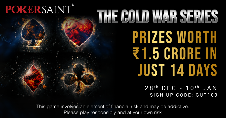 Win prizes worth a whopping INR 1.5 Crore With PokerSaint's Cold War Series