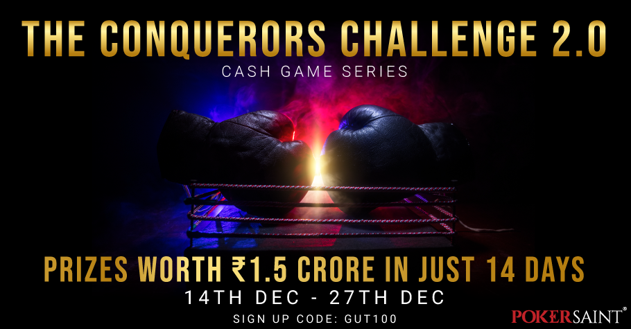 BIG Prizes To WIN At PokerSaint’s The Conquerors Challenge 2.0