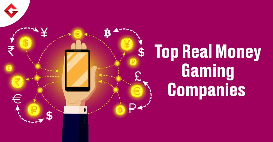 Top Real Money Gaming Companies