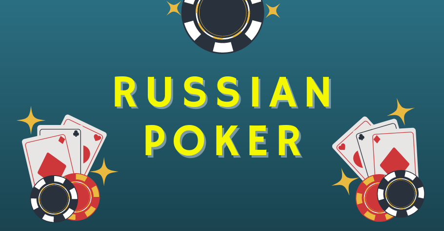 How To Play Russian Poker?