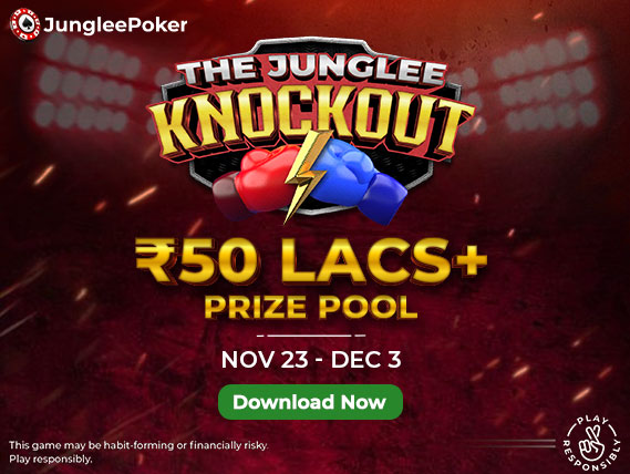 JungleePoker - The Junglee Knockout - ₹50 Lakh+ Prize Pool - 23rd November to 3rd December 2023 
