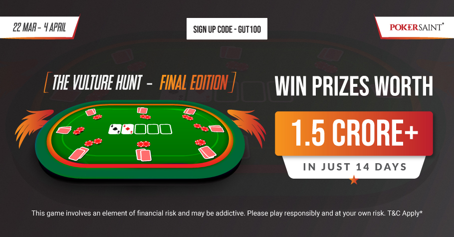 PokerSaint’s ‘The Vulture Hunt’ Assures INR 1.5 Crore In Prize Pool