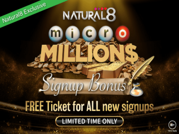 Natural8 Micro Million$ Sign Up Bonus 
