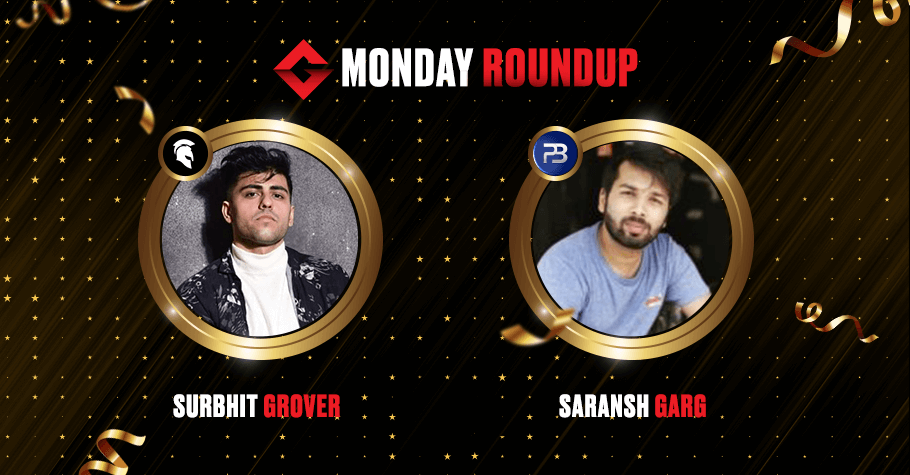 Monday Round Up: Surbhit Grover, Saransh Garg & ‘Lemonade’ Emerge Victorious 