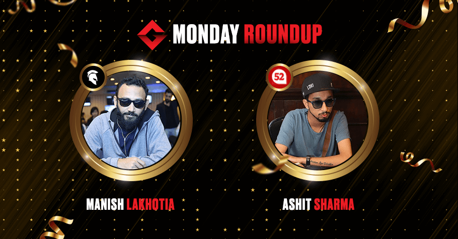 Monday Round Up: Manish Lakhotia Clinches Second Title In A Row!