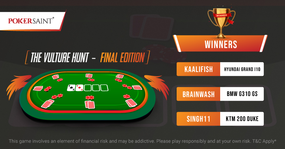 Checkout Who Bagged Top Spots On PokerSaint’s Vulture Hunt - Final Edition Leaderboards