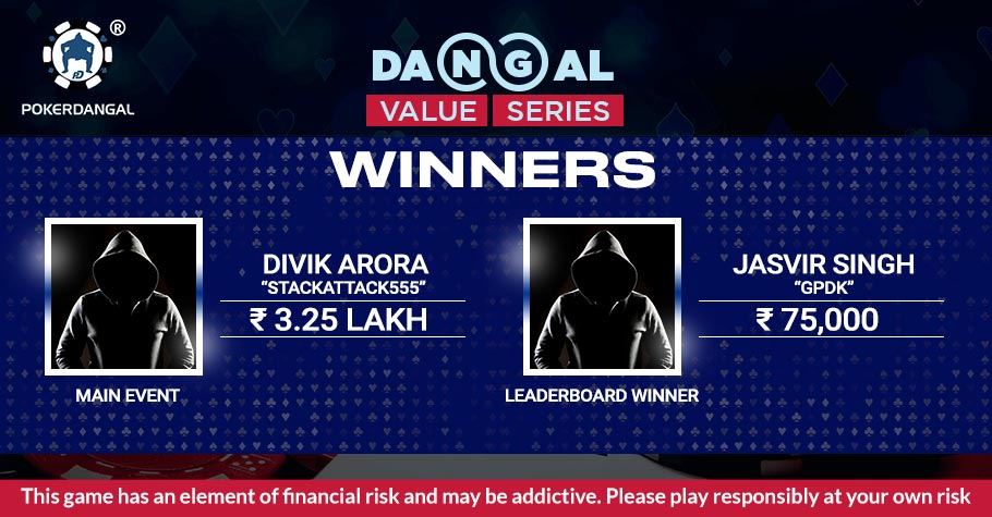 Dangal Value Series (DVS): Arora Wins ME & Singh Tops Leaderboard