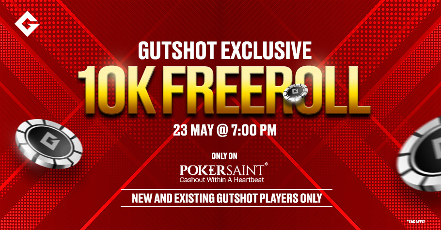 #GutshotTurns10! SIGN UP To Play A 10K Freeroll On PokerSaint