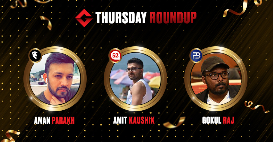 Thursday Round Up: Amit Kaushik, Gokul Raj & Aman Parakh Among Big Winners