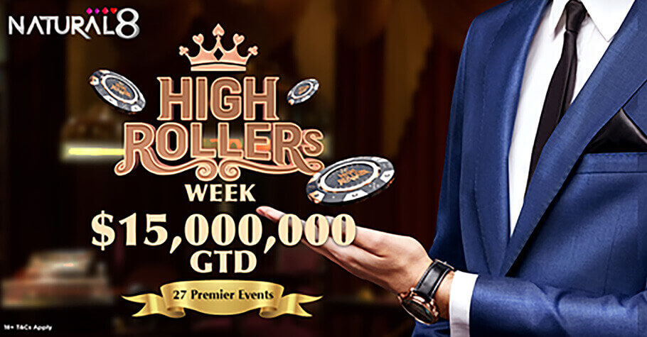 Natural8 HighRoller Week promotion