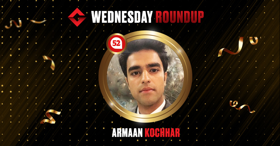 Wednesday Round Up: Armaan Kochhar, ‘Tiger10’ & ‘OldDogNewTricks,’ ‘Lucif3rr’ Make A Splash On Titles!