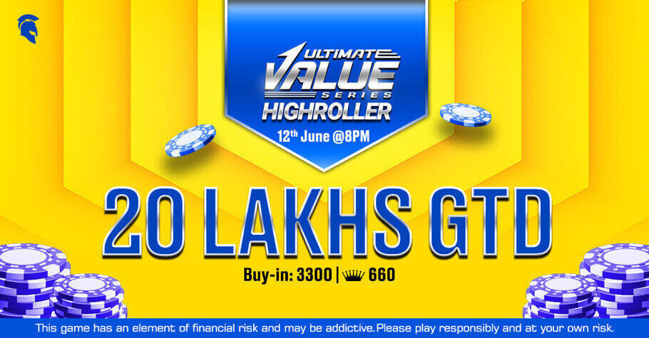 An Astonishing Prize Pool Of ₹20 Lakh Is Up For Grabs On Ultimate Value Series Highroller