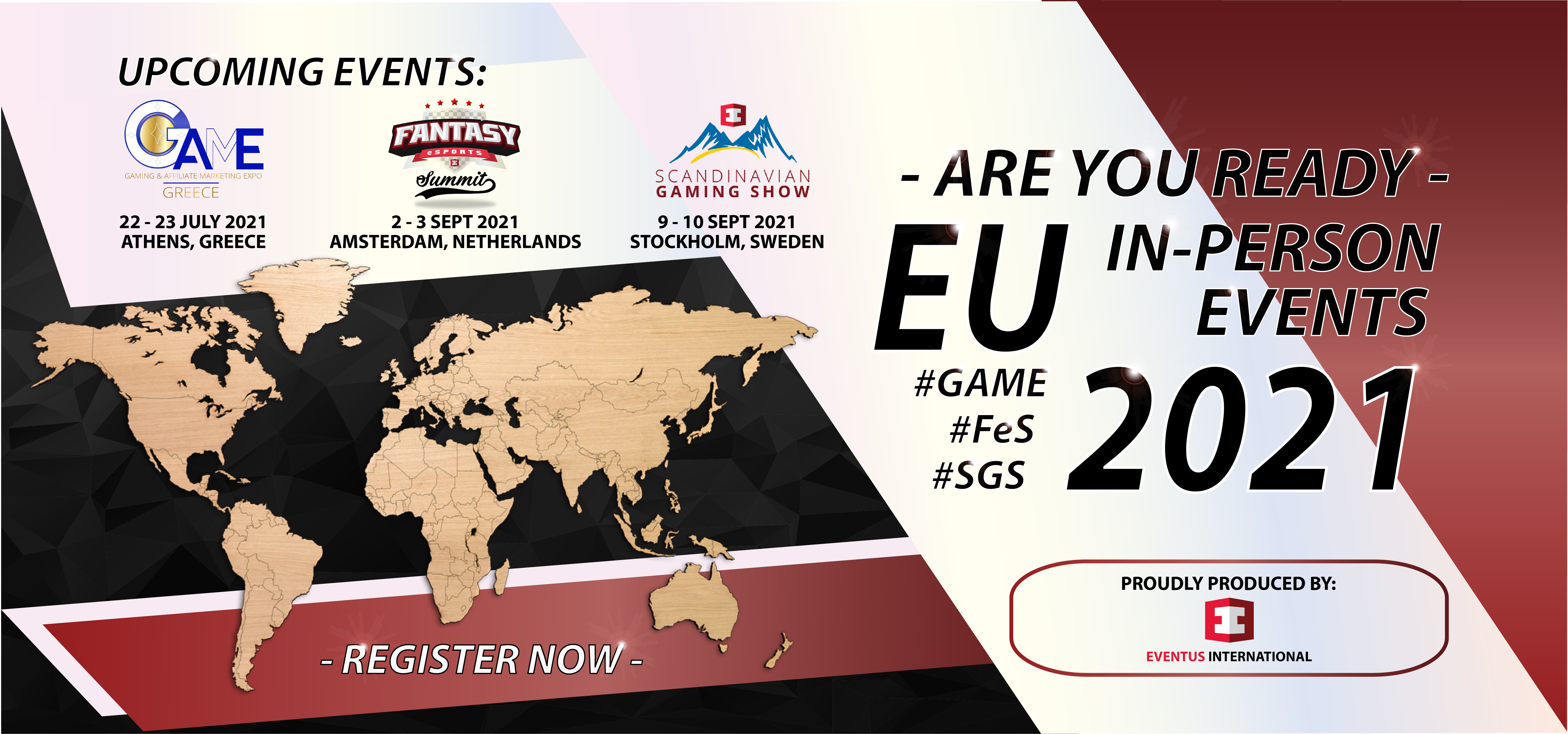 Are You Ready Europe – Join Eventus International in Greece, Netherlands & Sweden