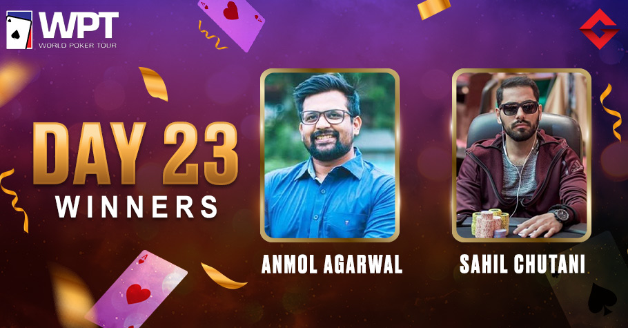 WPT Day 23: Sahil Chutani And Anmol Agarwal Clinch Top Spots On Adda52
