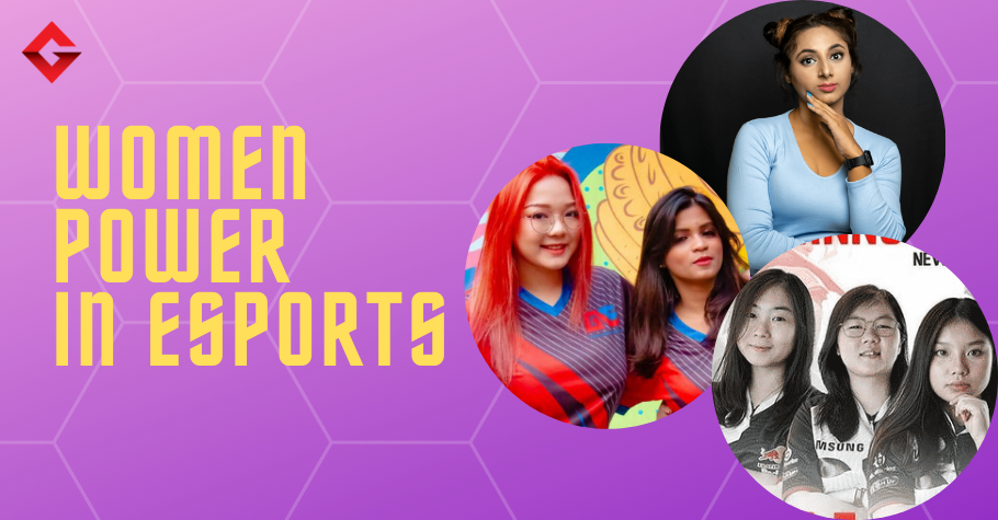 Women Power In The Esports Community  