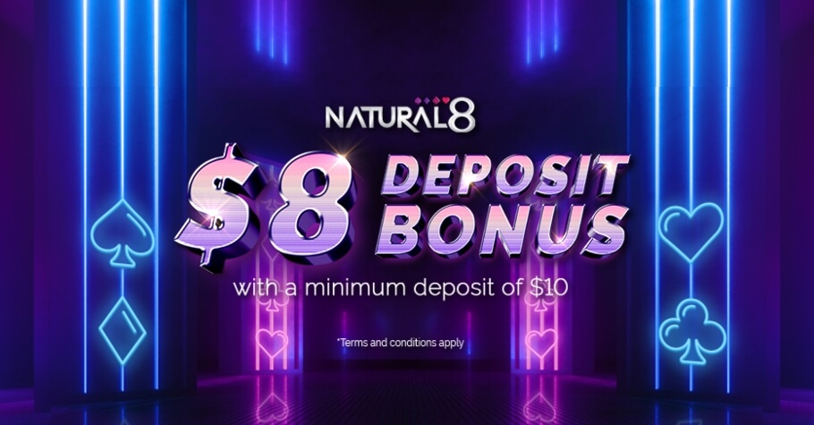 Natural8's Instant Deposit Bonus Will Boost Your Bankroll Like Never Before