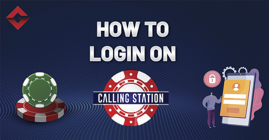 How To Login On Calling Station? 