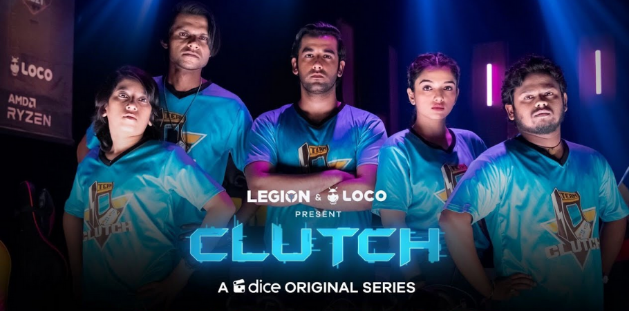 Dice Media Releases The Trailer Of Esports-Based Web Series ‘Clutch’