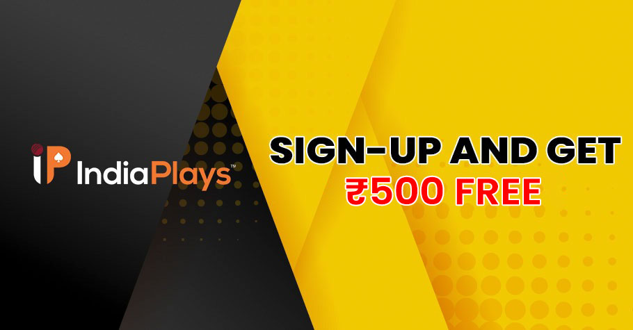 IndiaPlays sign-up and get Rs. 500