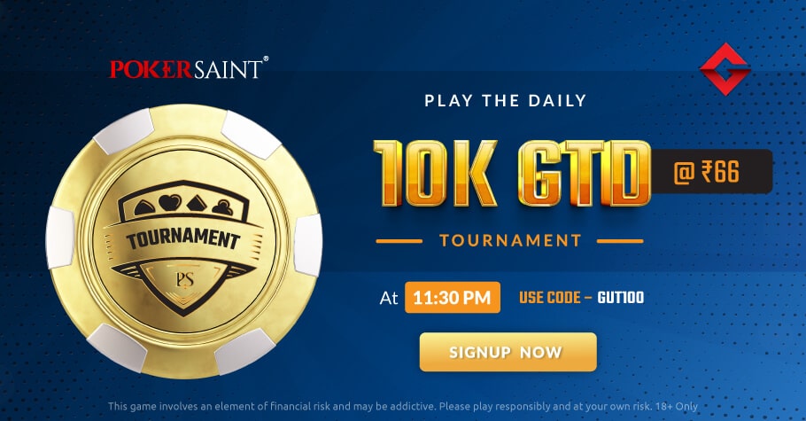 PokerSaint’s Daily 10K GTD Tournament At 66 Is A Steal
