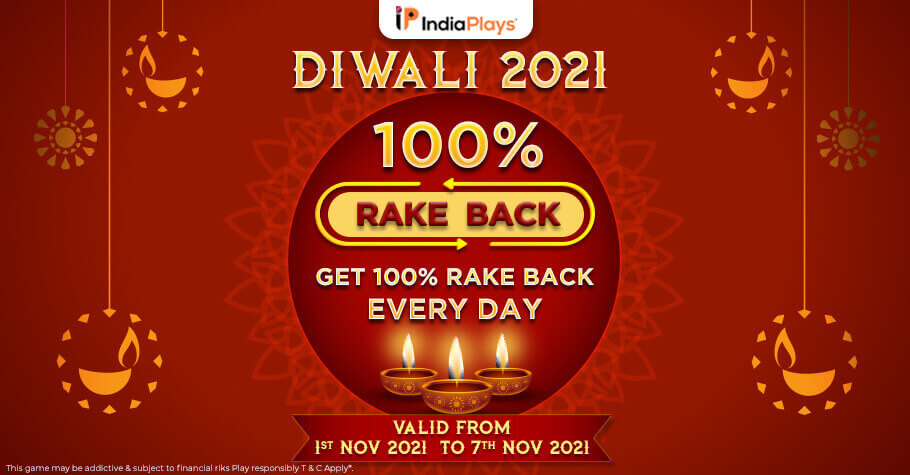 Sign-up On IndiaPlays & Get 100% Rakeback This Diwali