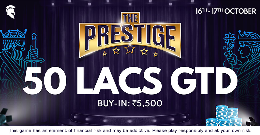 Prestigious Rewards Worth 50 Lakh Await You At Spartan Poker’s The Prestige Tournament