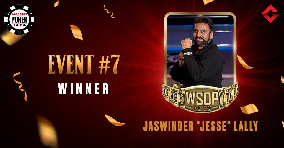 2021 WSOP: Canada’s Jaswinder Lally Nails Event #7