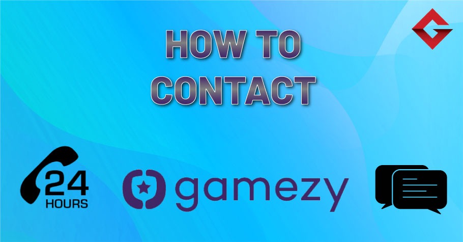 How To Contact Gamezy Poker?