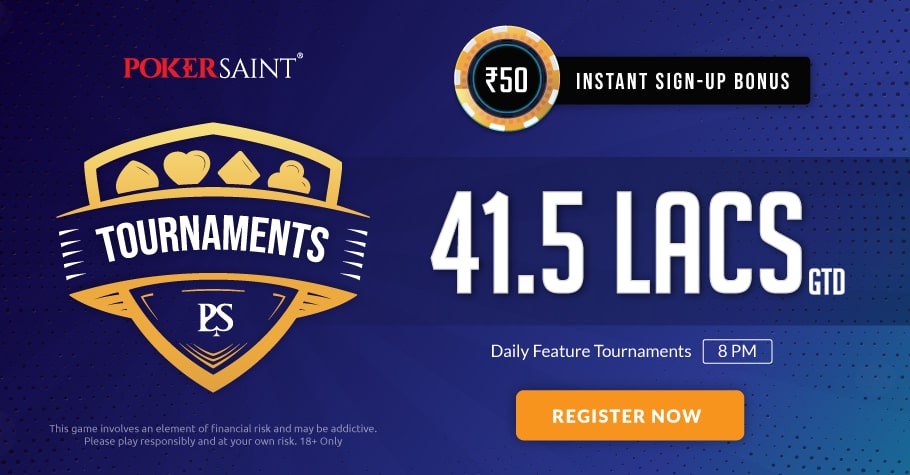 PokerSaint’s Featured Tournaments Offer 41.5 Lakh Every Week