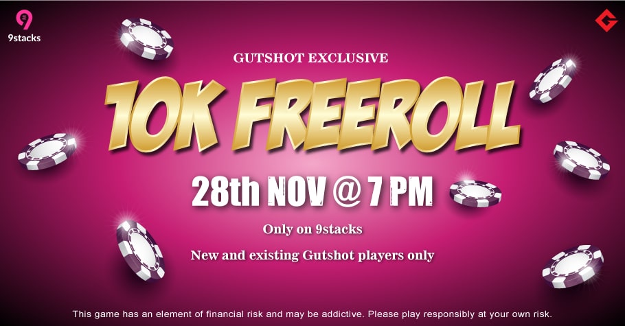 Get Ready For A Gutshot Exclusive 10K Freeroll On 9stacks Happening This Sunday