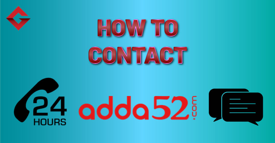 How To Contact Adda52?