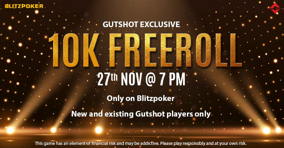 Win Big With Gutshot’s Exclusive 10K Freeroll On BLITZPOKER