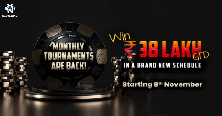 Sign Up On PokerDangal To Play Monthly Tournaments Worth 38 Lakh