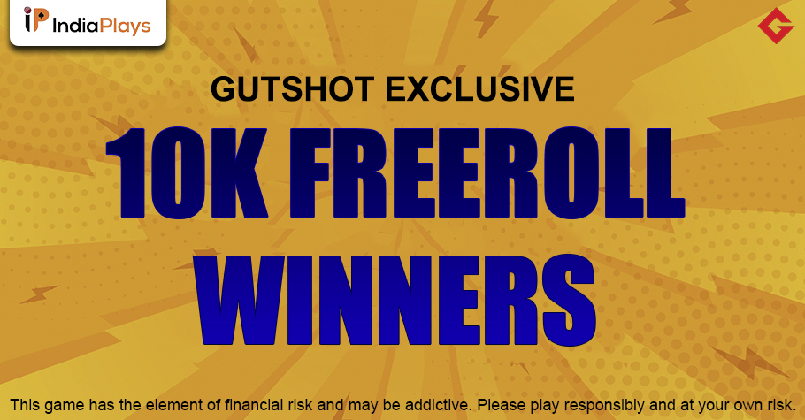 Gutshot’s Exclusive 10K Freeroll On IndiaPlays: Winner Takes Home 3,500