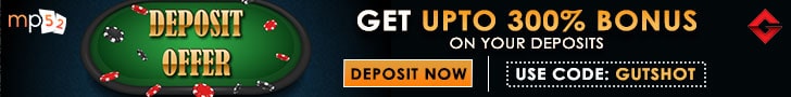Get Up To 300% Deposit Bonus Only On MyPoker52