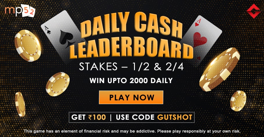Participate In The Daily Leaderboard On MyPoker52 And Win Exciting Cash Rewards