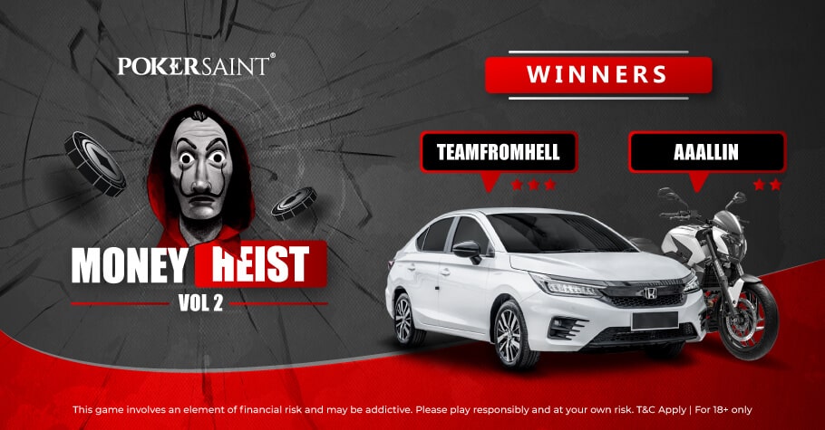 TEAmfromHELL tops 3 Leaderboards in PokerSaints Money Heist Vol-2