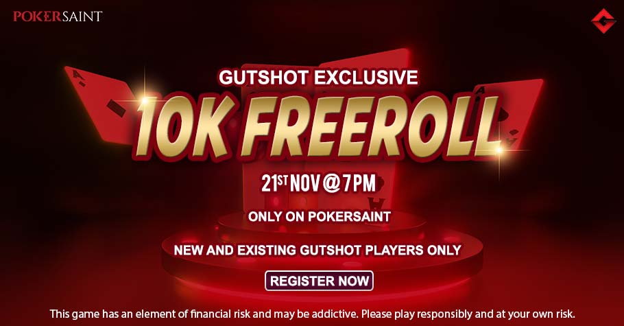 Gutshot’s 10K Freeroll On PokerSaint Is Here To Keep You Busy Grinding This Sunday