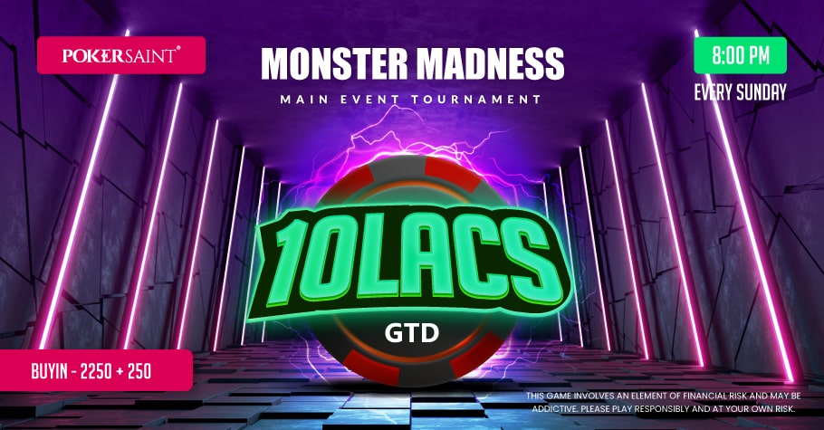 PokerSaint’s Monster Madness Tournament Is A Blast Of Cash Rewards
